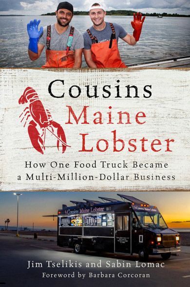 Maine Food Insider Cousins Maine Lobster Telling How They Did It Mainebiz Biz
